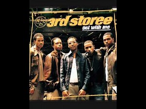 3rd Storee - Get With Me