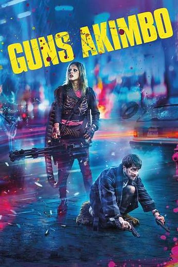 Guns Akimbo (2020) - Where to Watch