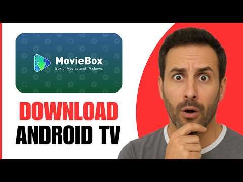 How To Download MovieBox On Android TV (Step By Step)