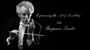 Benjamin Zander: The Art of Possibility