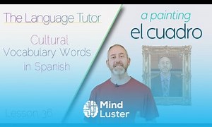 Mind Luster - Learn Cultural Vocabulary for Traveling | The Language Tutor Lesson 36