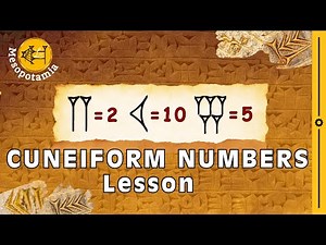 How to Count Numbers in Cuneiform!