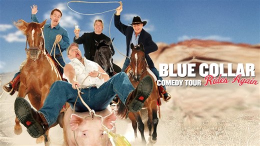 Blue Collar Comedy Tour Rides Again (2004)