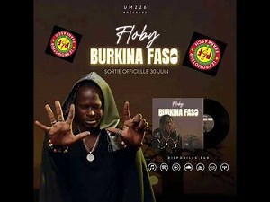 Floby official new album-Burkina Faso (will be official June 30, 2024)🔥🔥🔥🔥🔥/listen until the end ...