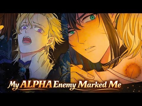 My ALPHA Enemy Marked Me and I got PREGNANT // A BL Omegaverse Forbidden Love Story Part 1