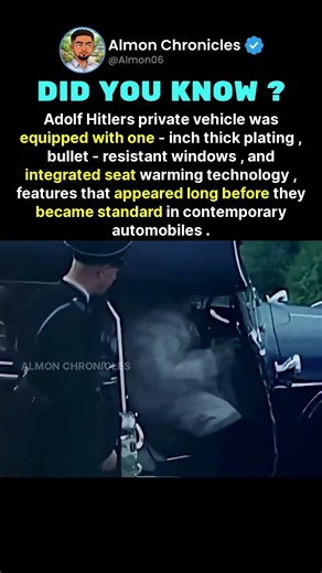 Adolf Hitlers private vehicle was equipped with one-inch thick plating, bullet-r...