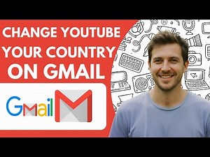 How to Change Your Country on Gmail Full 2026 Guide
