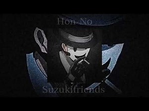 Hon-No Slowed | High rise invasion OP Slowed|