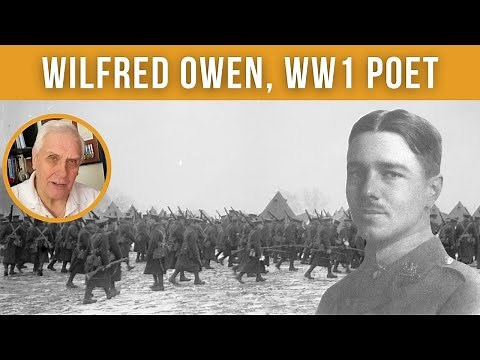 Wilfred Owen | WW1 Poet | Dulce et Decorum Est