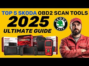 The TOP 5 - Best Skoda OBD2 Scan Tools - The 2025 Ultimate Guide (Approved Diagnostic Tools)