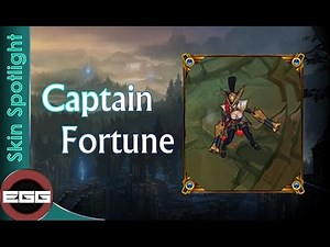 Captain Fortune Skin Spotlight - League of Legends Skin Review [HD]