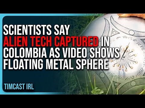 Scientists Say Alien Tech CAPTURED In Colombia As VIRAL VIDEO Shows Floating Metal Sphere