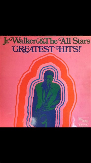 (I'm A) Roadrunner - Jr. Walker & The All Stars - From the 1969 Album - 'Greatest Hits'