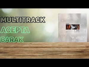 Multitrack 《ACEPTA》 Barak