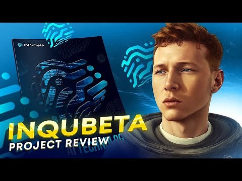 INQUBETA 🤖 $QUBE - FUTURE OF AI TECHNOLOGY - 15% SPECIAL BONUS - PROJECT REVIEW