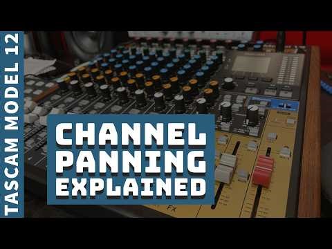 Audio Mixer Panning Explained | TASCAM Model 12