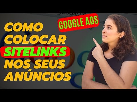 GOOGLE ADS: O que é SITELINKS e como colocar nas suas campanhas
