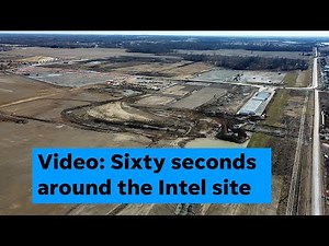 Sixty seconds around the Intel chip manufacturing site in New Albany, Ohio