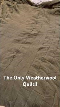 Reviewing the One and Only Weatherwool Quilt