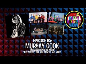 Murray Cook (Musician/Original Red Wiggle) || Ep. 65