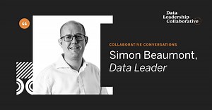 Data Culture conversation with data leader and Tableau Zen Master Simon Beaumont