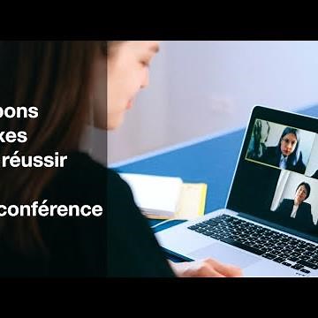 Nos conseils pour une visioconférence réussie