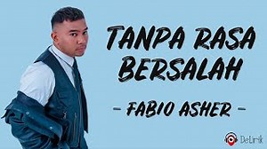 Tanpa Rasa Bersalah Chords - Fabio Asher (Lirik Lagu) ~ TikTok Andai sejak awal ku tahu akhirnya begini - ChordU