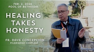 HEALING TAKES HONESTY - A Reflection by Fr Dave Concepcion on Feb 2, 2026 A Pilgrimage to the Holy Land at Pool of Bethesda, Jerusalem. Subscribe to our YouTube Channel, Fr. Dave Concepcion, EVERYTHING IS GRACE https://www.youtube.com/@Frdaveconcepcion and https://www.youtube.com/ ⁨@greenbeltchapelstoninodepaz⁩ #frdaveconcepcion #greenbeltchapel #homily #pilgrimagejan2026 | Fr. Dave Concepcion