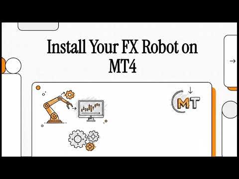 Install Your FX Robot on MT4