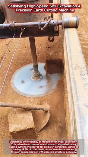 Satisfying High-Speed Soil Excavation & Precision Earth Cutting Machine