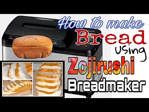 How to make bread using zojirushi breadmaker
