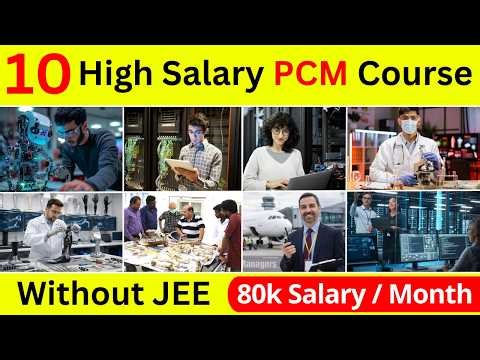 10 High Salary PCM Courses Without JEE 2026