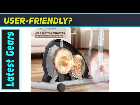 ANCHEER Elliptical: Amazing Gym-Quality Workout, Hyper-Quiet at Home!