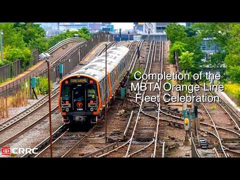 CRRC MA Orange Line Fleet Celebration