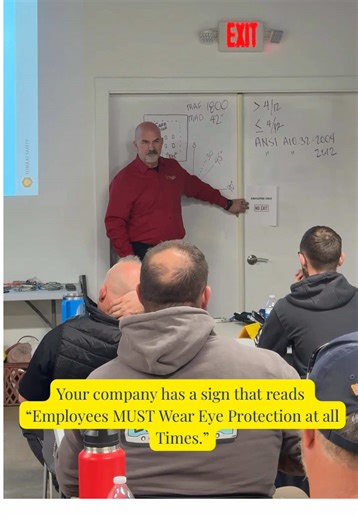 🧠 Safety reality check: As Tommy Lee explained in training, if your facility has a sign that says “Eye protection must be worn at all times beyond this point” and OSHA observes workers not wearing eye protection at all times, that sign can be used as evidence for a citation. Why? Because you created a policy — and didn’t enforce it. This is why safety policies must be: ✔️ Realistic ✔️ Enforceable ✔️ Supported with training Don’t make policies you cannot keep.