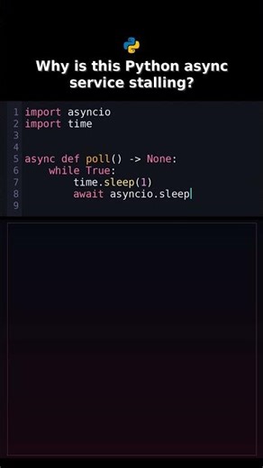 Why is this Python async service stalling? #pythonasyncbug