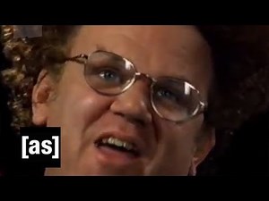 Fear Intro | Check It Out! With Dr. Steve Brule | Adult Swim
