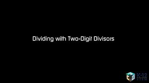 Dividing with two digit divisors - High quality HD Animated Video - eLearning