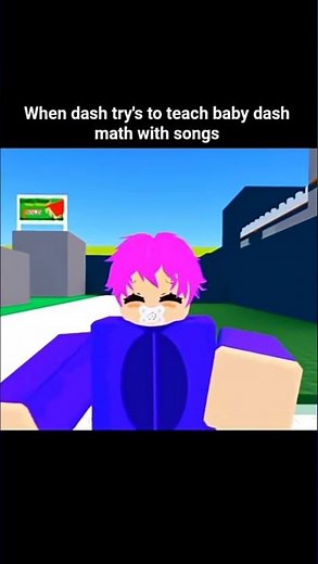 When dash try's to teach baby dash math with song
