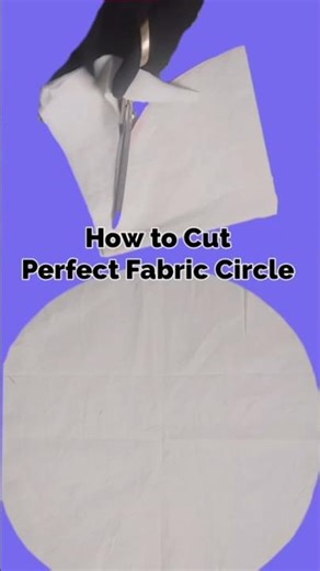 How to cut a perfect circle from fabric #trend #diy #easy #shorts #round #stitch #viral #trend diy