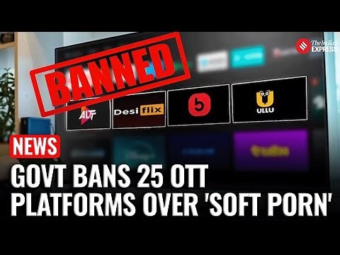 Govt Bans ULLU, ALT Balaji, 23 OTT Platforms for Hosting ‘Obscene’ and 'Pornographic' Content