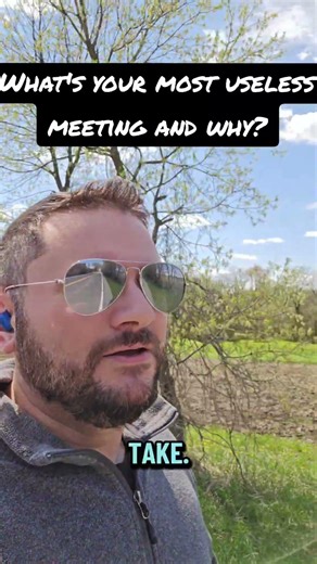 What Is Your Most Boring Meeting At Work?