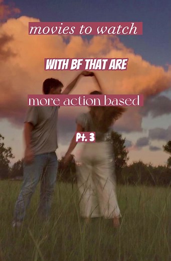 Best Action Romance Movies to Watch with Your Boyfriend