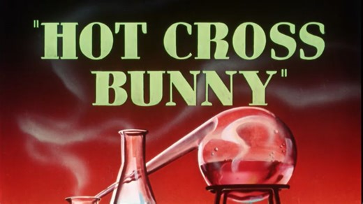 1948 Hot Cross Bunny（兔面鸡心）（1948年03月06日 兔八哥系列（Bugs Bunny系列））