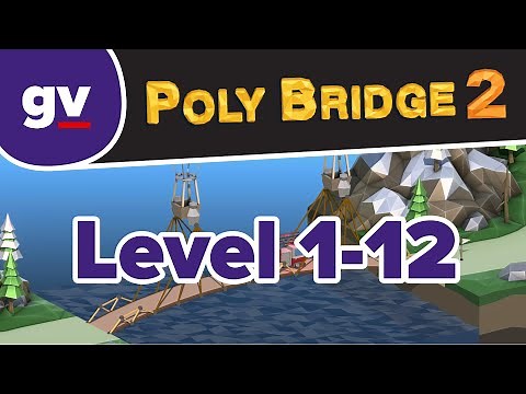 Poly Bridge 2 - 1-12 Rock Rest - Walkthrough