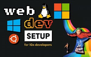 写给网页开发者的WSL配置指南 | BEST Web Dev Setup? Windows & Linux at the same time (WSL)