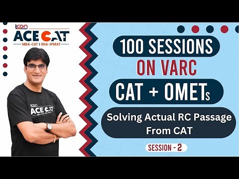 Solving Actual CAT RC Passage | 100 Sessions on VARC for CAT and OMETs by Anil Sir #2
