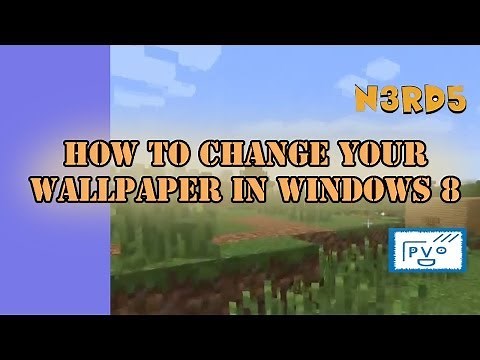 How to Change Wallpaper in Windows 8