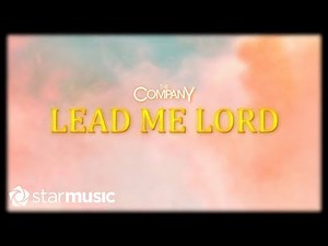 The CompanY - Lead Me Lord (Lyrics)