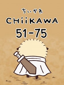 Chiikawa Episodes 51-75: A Fun Anime Journey